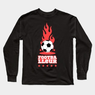 Footballeur - Le football - je joue au foot Long Sleeve T-Shirt